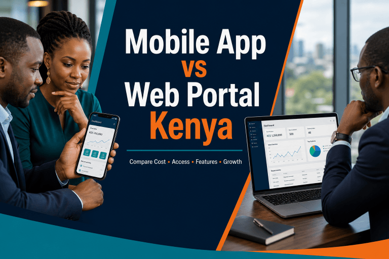 Mobile App vs Web Portal Kenya
