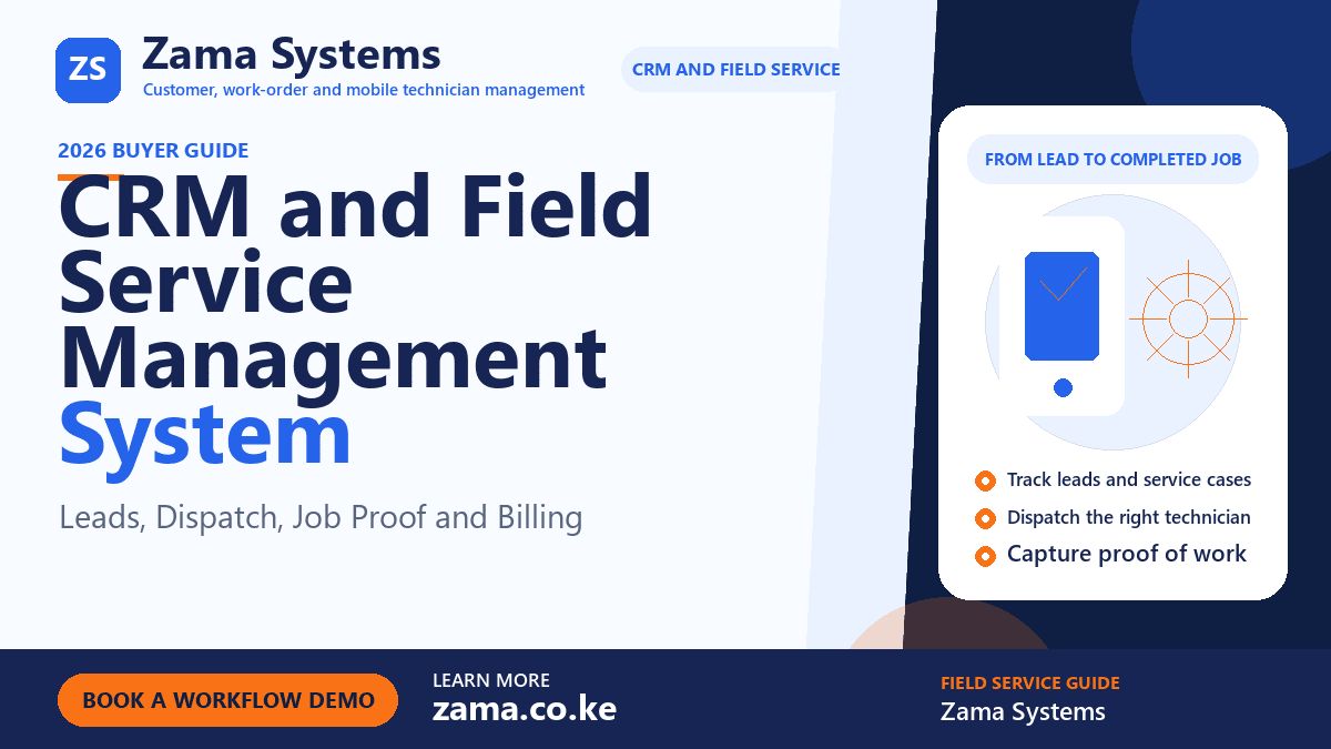 CRM and Field Service Management System
